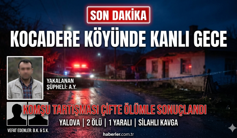 Yalova Çınarcık’ta Komşu Dehşeti: Kahvehanede Başlayan Tartışma Cinayetle Sonuçlandı