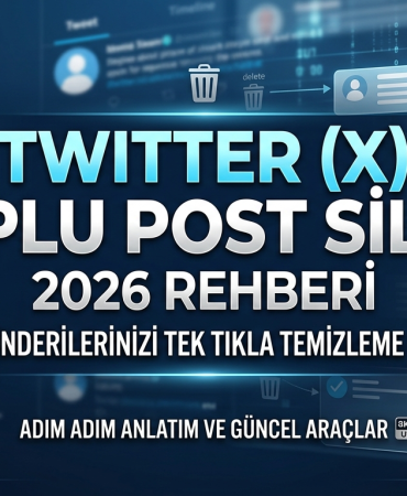 Twitter Toplu Post Silme 2026 Adım Adım Rehber