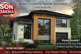 Kendi Arsasına Ev Yapmak İsteyenlere Yeni Kolaylık: Geçici Müteahhitlik Belgesi Nedir, Kimler Alabilir?