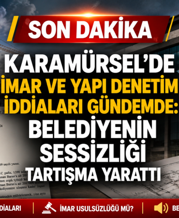Karamürsel’de İmar ve Yapı Denetim İddiaları Gündemde: Belediyenin Sessizliği Tartışma Yarattı