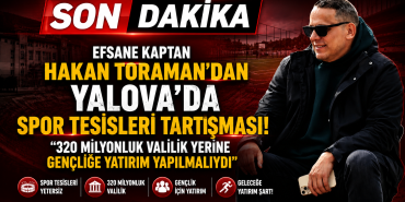 Kaptan Hakan Toraman Spor Tesisleri Tartışmasına Son Noktayı Koydu
