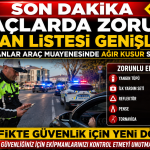 Araçlarda Bulunması Zorunlu Olan Ekipman Listesi Genişletildi