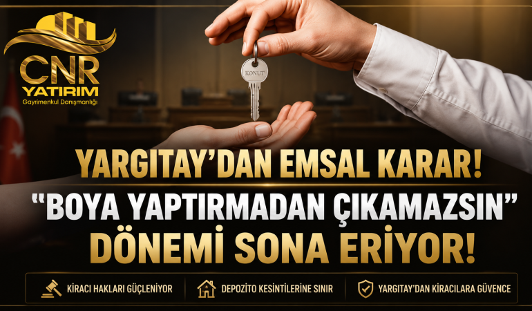 Yargıtay’dan Kiracılar İçin Emsal Karar Çıktı
