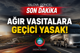 İstanbul Yönünde Ağır Vasıta Geçişine Geçici Yasak