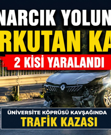 Üniversite Köprüsü Kavşağında Trafik Kazası 2 Kişi Yaralandı