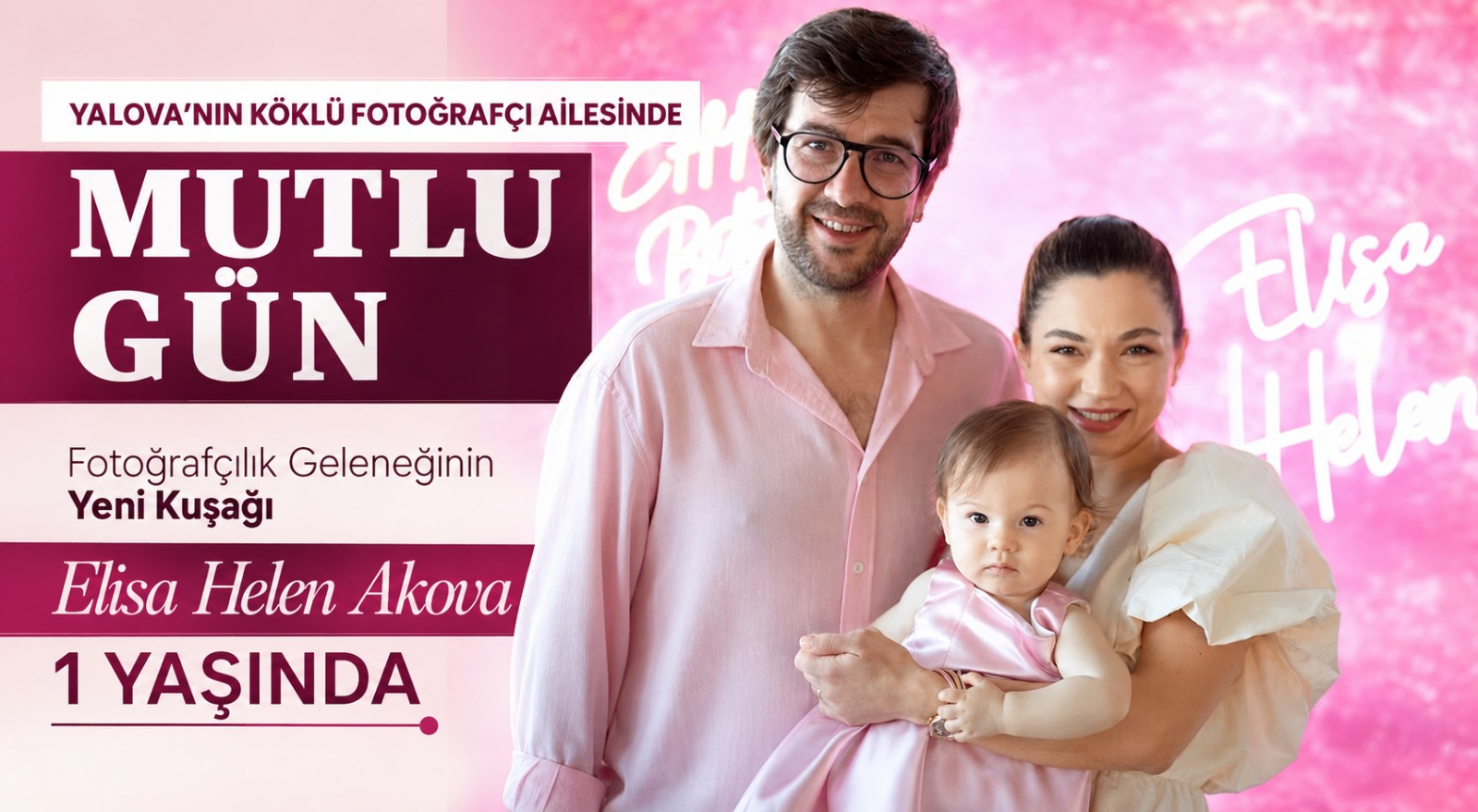 Yalova’da Fotoğrafçılık Geleneğinin Yeni Temsilcisi Elisa Helen Akova 1 Yaşına Girdi