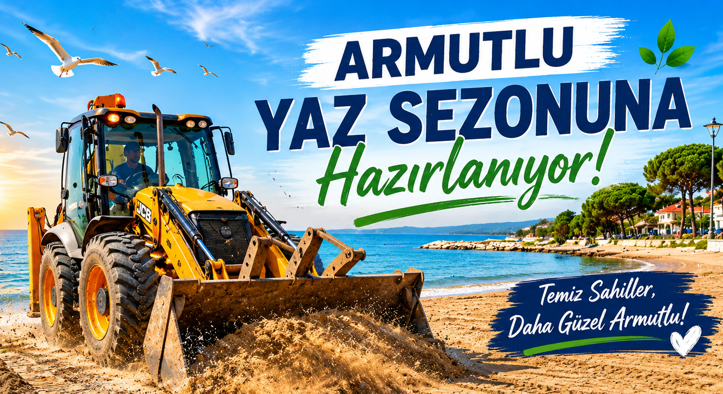 Armutlu Sahilleri Yaz Sezonuna Hazırlanıyor: Belediye Ekiplerinden Kapsamlı Temizlik ve Düzenleme Hamlesi