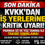 KVKK : Çalışan Rızası Tek Başına Yeterli Sayılmayacak