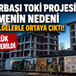 Bağlarbaşı TOKİ Projesinde 196 Günlük Ek Süre Verildi