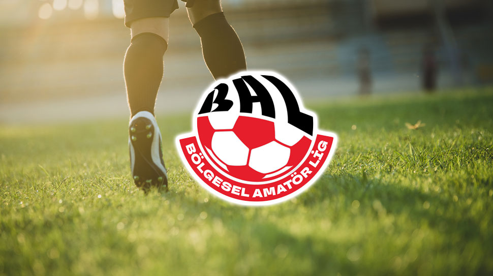 2026-2027 Bölgesel Amatör Lig Takımları Açıklandı
