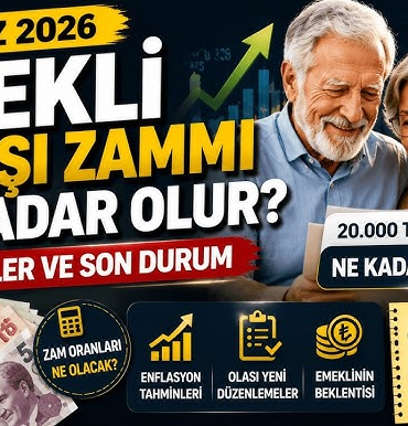 Temmuz 2026 Emekli Maaşı Zammında Son Viraj!