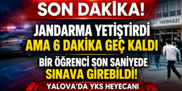 Jandarma Yardımına Rağmen Sınava 6 Dakika Geç Kaldı