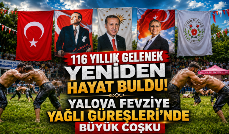 116 Yıllık Gelenek Fevziye Yağlı Güreşleri’nde Büyük Coşku