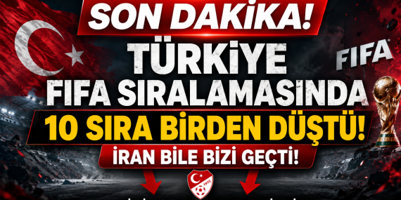 Türkiye FIFA Sıralamasında Büyük Düşüş Yaşadı!