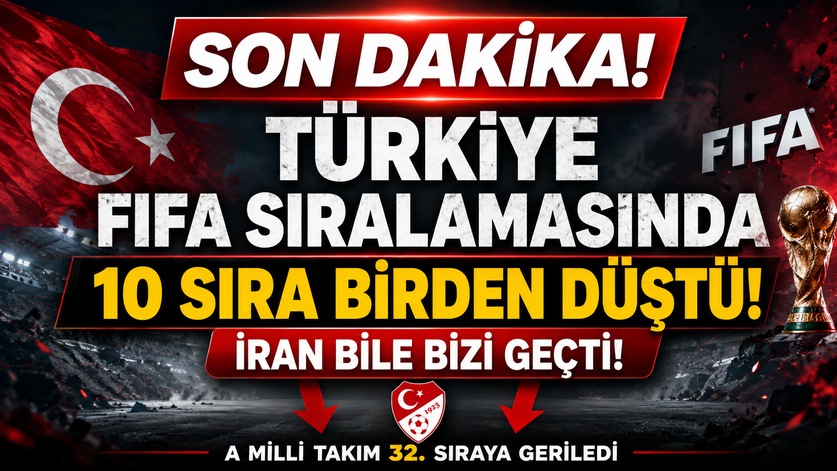 Türkiye FIFA Sıralamasında Büyük Düşüş Yaşadı!