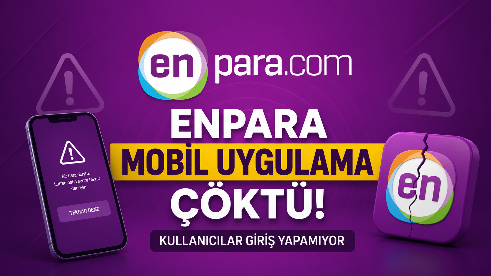 Enpara'da Erişim Sorunu: Sistem Çöktü Mü Giriş Yapılamıyor!