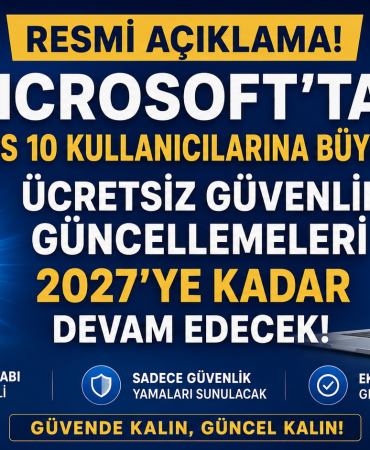 Windows 10 Güncelleme Desteği 2027'ye Uzatıldı