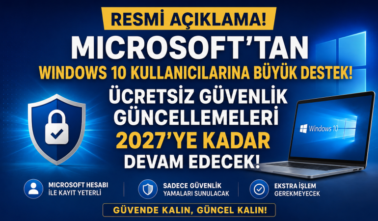 Windows 10 Güncelleme Desteği 2027’ye Uzatıldı