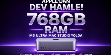 Apple 768 GB RAM’li M5 Ultra Mac Studio Yolda