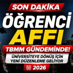 Öğrenci Affı Düzenlemesi TBMM Gündeminde