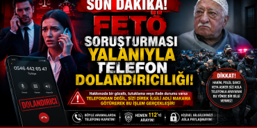 TELEFONDA "FETÖ SORUŞTURMASI" TUZAĞI!