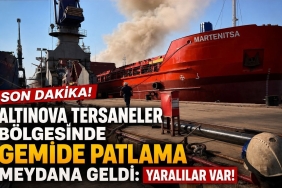 Altınova Tersaneler Bölgesi'nde Gemi Patlaması!