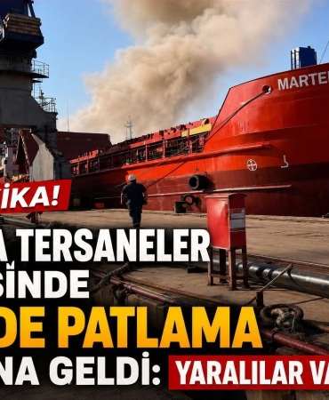 Altınova Tersaneler Bölgesi'nde Gemi Patlaması!