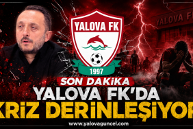 Yalova FK'da Kriz Derinleşiyor: Yönetim Değişiklikleri, Maaş İddiaları ve Taraftar Tepkisi