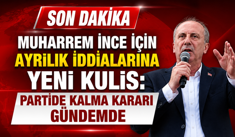 Muharrem İnce İçin Ayrılık İddialarına Partide Kalma Kararı Gündemde