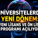 Üniversitelerde Yeni Bölümler İçin Hazırlık Tamamlandı