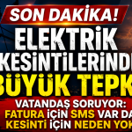 Elektrik Kesintilerine Büyük Tepki! Vatandaş Soruyor: Fatura İçin SMS Var da Kesinti İçin Neden Yok?