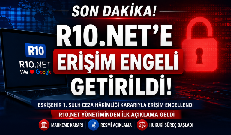 Webmaster Platformu R10.net’e Erişim Engeli Kararı!