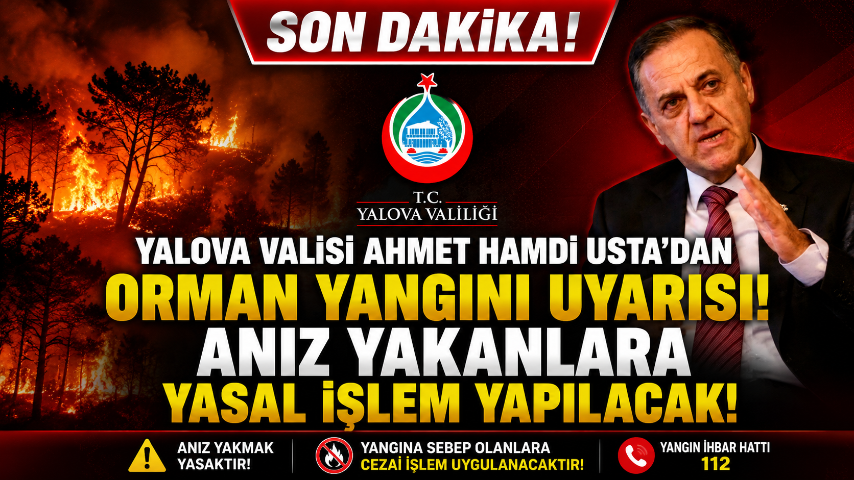 YALOVA VALİSİ AHMET HAMDİ USTA'DAN KRİTİK UYARI
