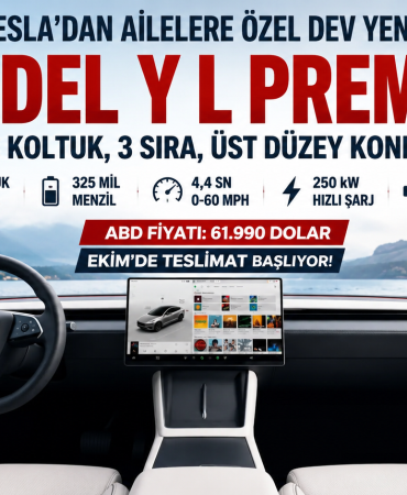 Tesla’dan Kalabalık Ailelere Özel Yeni Model Y L Premium