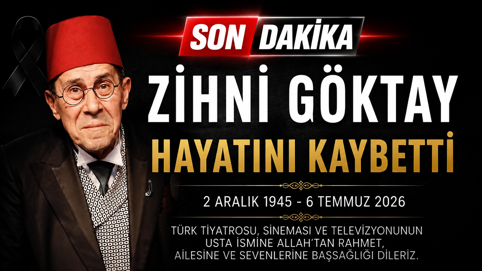 Usta oyuncu Zihni Göktay hayatını kaybetti