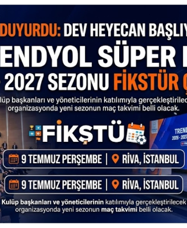 TFF Süper Lig 2026-2027 Fikstürü Yeni Kuralları! İşte Tüm Detaylar