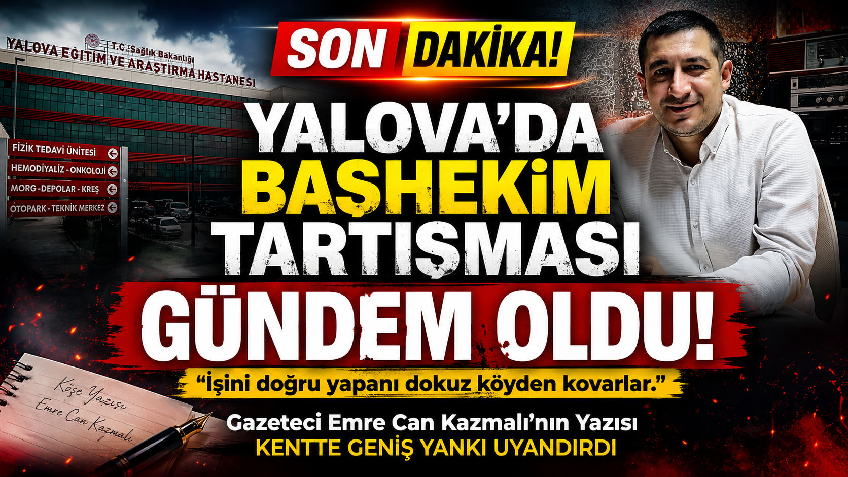 YALOVA'DA BAŞHEKİM TARTIŞMASI GÜNDEM OLDU!