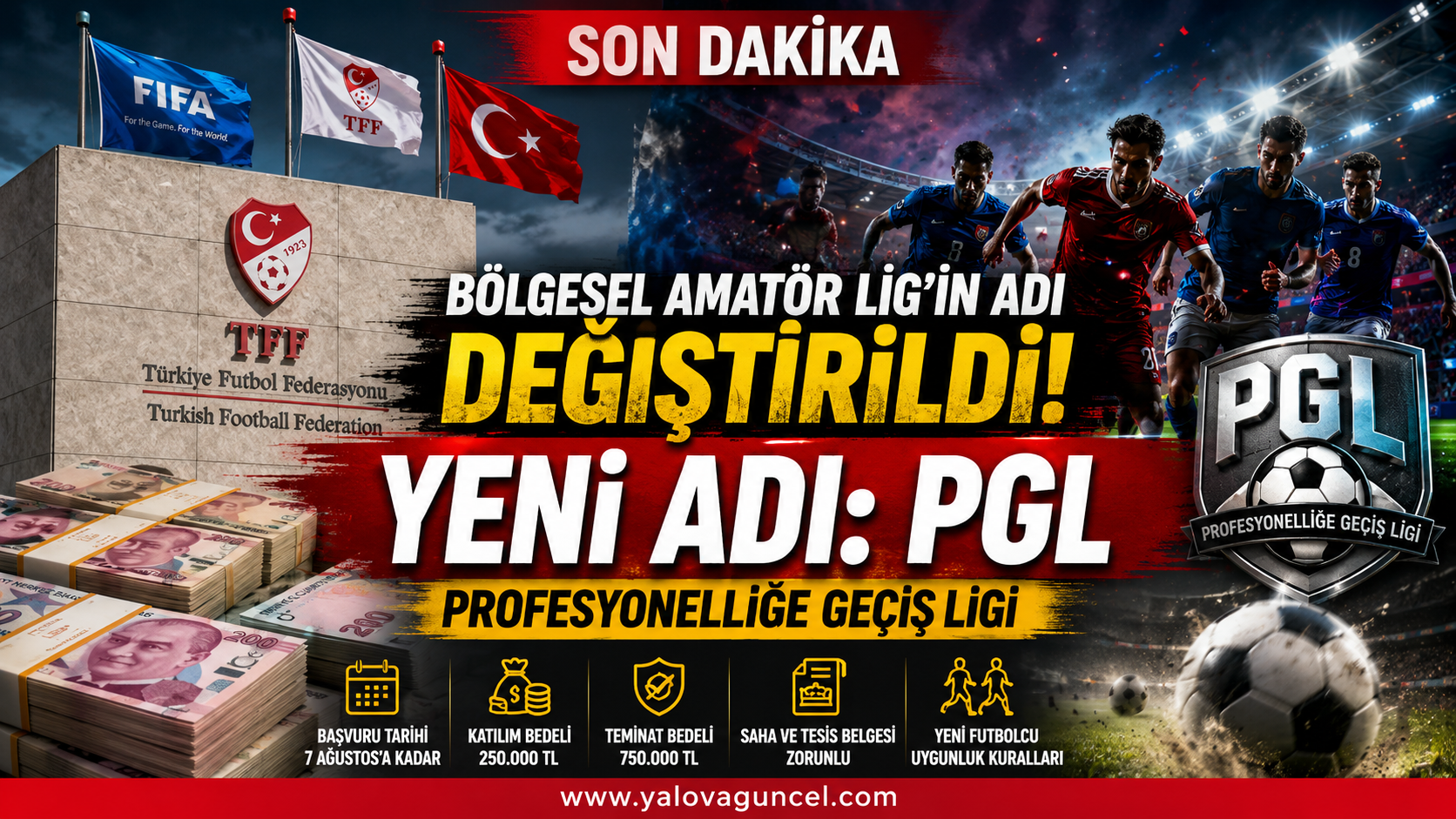 Bölgesel Amatör Lig Tarihe Karıştı: Artık PGL Var