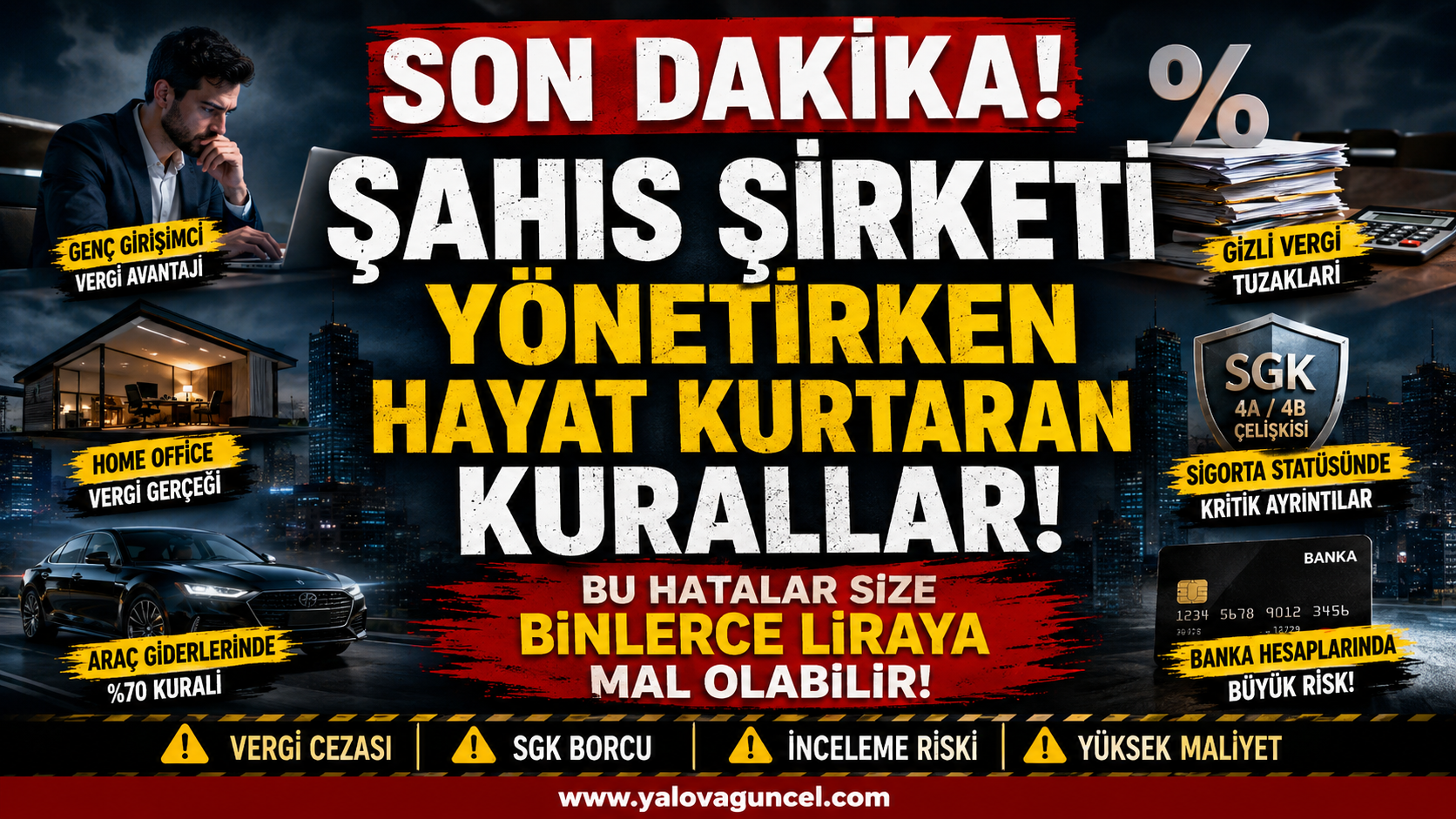 Şahıs Şirketi Kuranlara Kritik Uyarılar: 2026'da Vergi ve SGK Hataları Binlerce Liraya Mal Olabilir