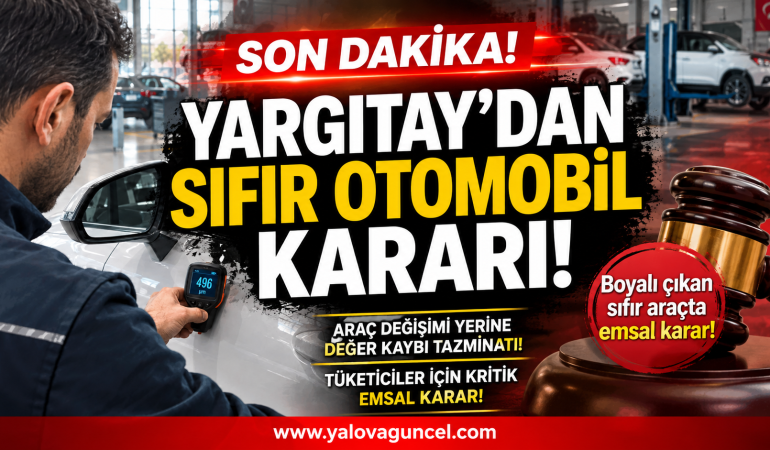 Yargıtay'dan Boyalı Çıkan Sıfır Otomobil İçin Emsal Karar