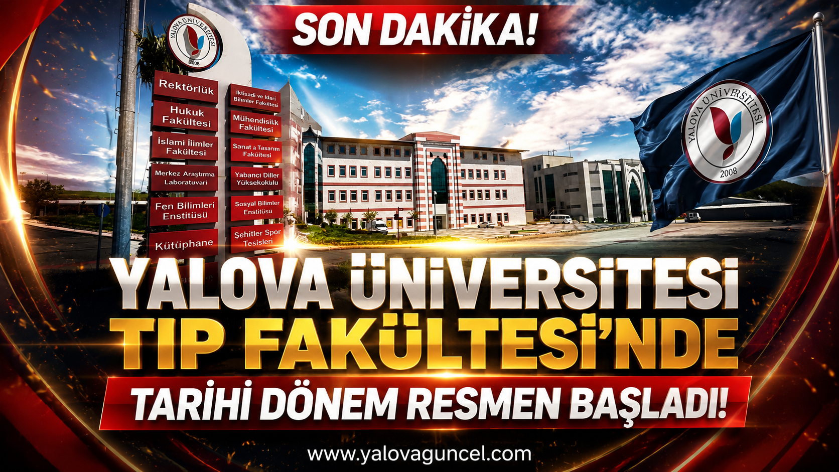 Yalova Üniversitesi Tıp Fakültesi'nde Tarihi Dönem Resmen Başladı