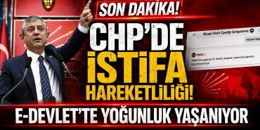 CHP'de İstifa Dalgası mı? e-Devlet'te "Siyasi Parti Üyeliği" Yoğunluğu Dikkat Çekti