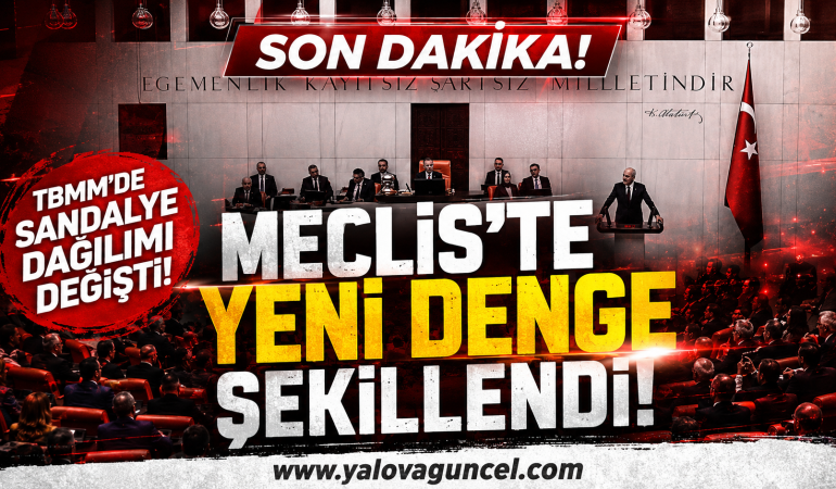 TBMM'de Sandalye Dağılımı Güncellendi