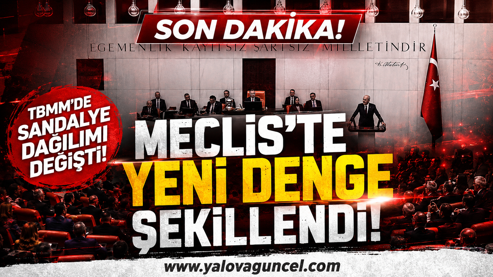 TBMM'de Sandalye Dağılımı Güncellendi