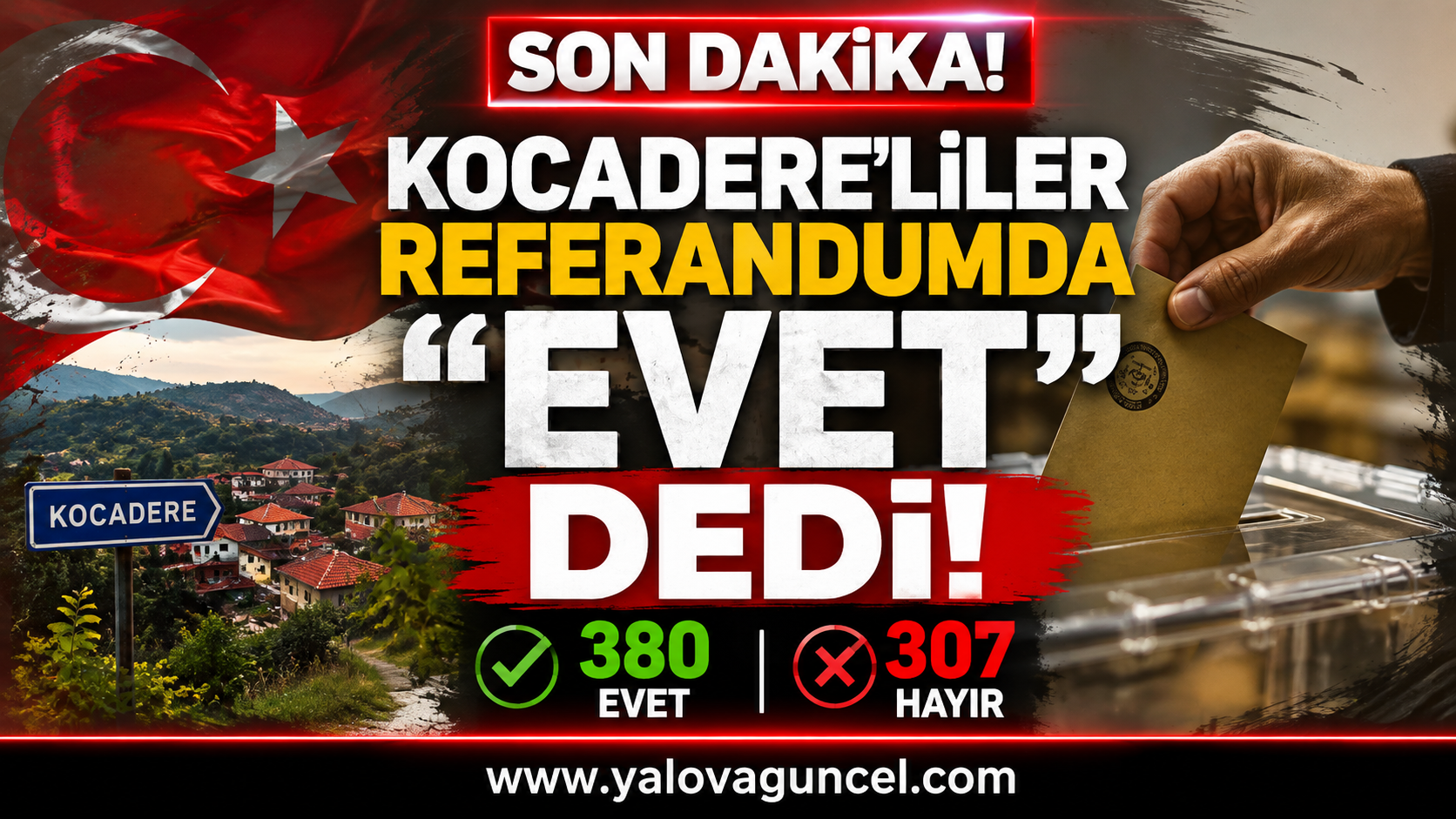 Kocadere'de Referandum Sonuçlandı: Sandıktan "Evet" Çıktı