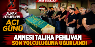 Gazeteci Alihan Pehlivan’ın Acı Günü