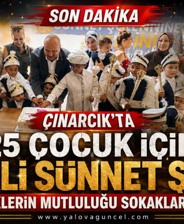 Çınarcık’ta 25 Çocuk İçin Renkli Sünnet Şöleni