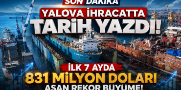 Yalova İhracatta Tarih Yazmaya Devam Ediyor