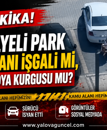 Yalova'da Park Tartışması Sosyal Medyada Büyük Yankı Uyandırdı