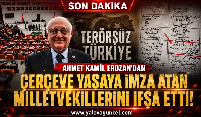 Ahmet Erozan Çerçeve Yasaya İmza Atanları İfşa Etti